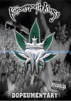 KottonMouth Kings: Dopeumentary (2001) KottonMouth Kings: Dopeumentary (2001)