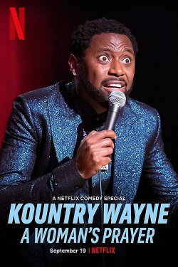 Kountry Wayne: A Woman's Prayer (2023) Kountry Wayne: A Woman's Prayer (2023)