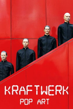 Kraftwerk: Pop Art (2013) Kraftwerk: Pop Art (2013)