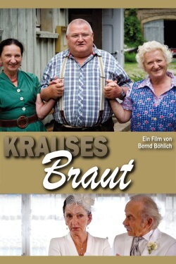 Krauses Braut (2011)