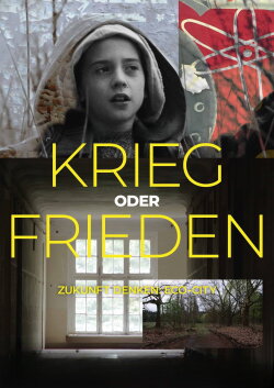 Krieg oder Frieden (2024) Krieg oder Frieden (2024)