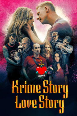 Krime Story. Love Story (2022) Krime Story. Love Story (2022)