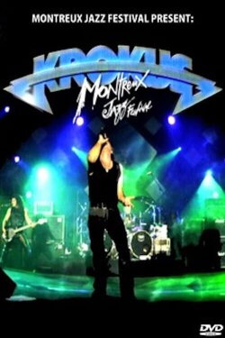 Krokus Live at Montreaux Jazz Festival (2004) Krokus Live at Montreaux Jazz Festival (2004)