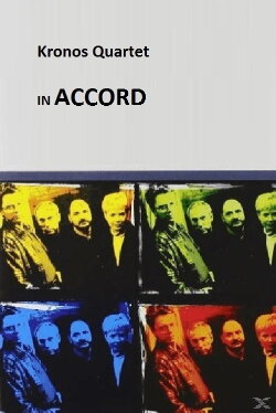 Kronos Quartet - In Accord (2000) Kronos Quartet - In Accord (2000)