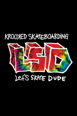 Krooked - LSD: Let's Skate Dude (2017) Krooked - LSD: Let's Skate Dude (2017)