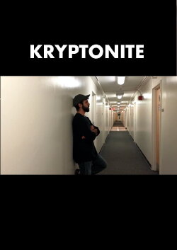 Kryptonite (2018) Kryptonite (2018)