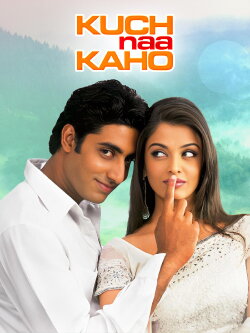 Kuch Naa Kaho (2003) Kuch Naa Kaho (2003)