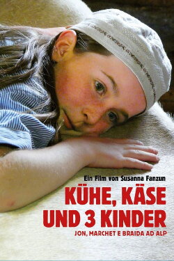 Kühe, Käse und 3 Kinder (2015) Kühe, Käse und 3 Kinder (2015)