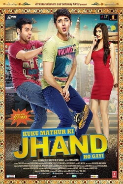 Kuku Mathur Ki Jhand Ho Gayi (2014) Kuku Mathur Ki Jhand Ho Gayi (2014)