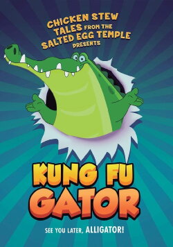 Kung Fu Gator (2019) Kung Fu Gator (2019)