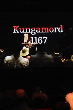 Kungamord 1167 (2018) Kungamord 1167 (2018)