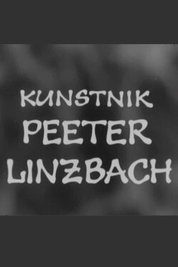 Kunstnik Peeter Linzbach (1973) Kunstnik Peeter Linzbach (1973)