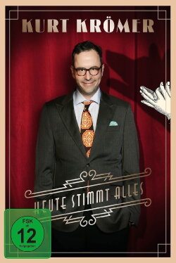 Kurt Krömer - Heute Stimmt Alles (2018) Kurt Krömer - Heute Stimmt Alles (2018)