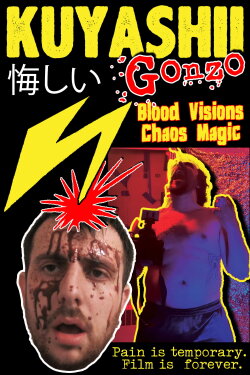 Kuyashii Gonzo: Blood Visions and Chaos Magic (2024) Kuyashii Gonzo: Blood Visions and Chaos Magic (2024)