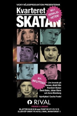 Kvarteret Skatan - nu i verkligheten (2007) Kvarteret Skatan - nu i verkligheten (2007)
