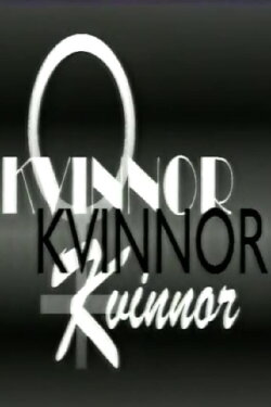 Kvinnor, kvinnor, kvinnor (1997)