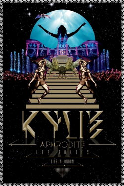 Kylie Minogue: Aphrodite Les Folies - Live in London (2011) Kylie Minogue: Aphrodite Les Folies - Live in London (2011)