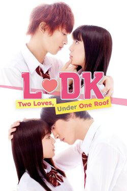 L♡DK: Two Loves Under One Roof (2019) L♡DK: Two Loves Under One Roof (2019)