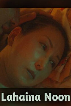 Lāhainā Noon (2014) Lāhainā Noon (2014)