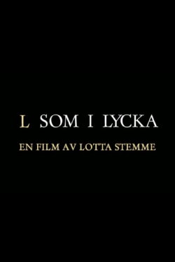 L som i Lycka (2013)