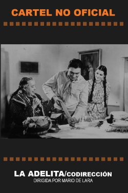 La Adelita (1937) La Adelita (1937)