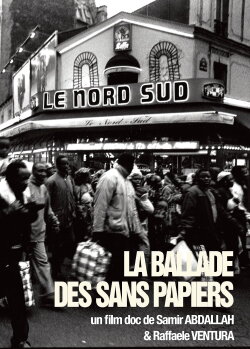 La Ballade des sans-papiers (1997) La Ballade des sans-papiers (1997)