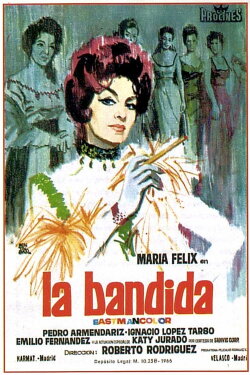 La Bandida (1963) La Bandida (1963)