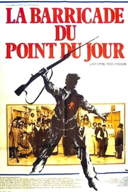 La Barricade du Point-du-Jour (1978) La Barricade du Point-du-Jour (1978)