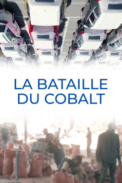 La bataille du cobalt (2022) La bataille du cobalt (2022)