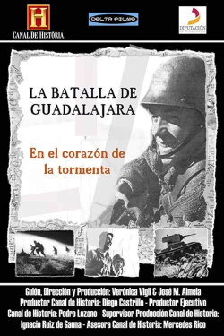 La batalla de Guadalajara (2007) La batalla de Guadalajara (2007)