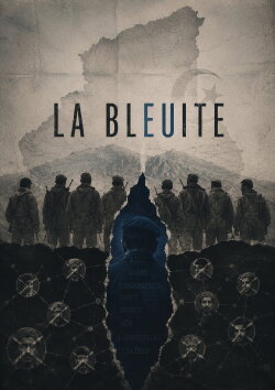 La Bleuite, l'autre guerre d'Algérie (2018) La Bleuite, l'autre guerre d'Algérie (2018)
