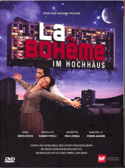 'La Bohème' im Hochhaus (2009) 'La Bohème' im Hochhaus (2009)
