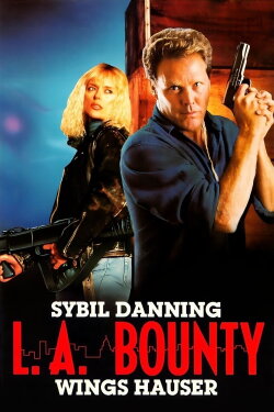 L.A. Bounty (1989) L.A. Bounty (1989)