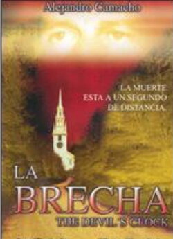 La Brecha (2006)