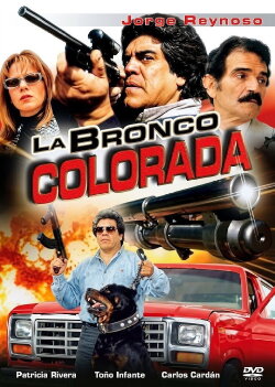 La Bronco colorada (1999)