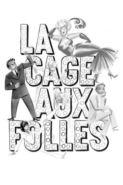 La Cage aux Folles (1978) La Cage aux Folles (1978)