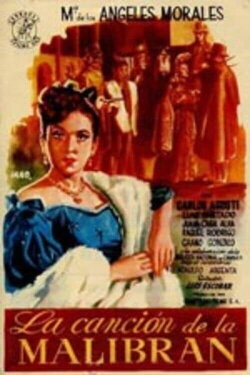 La canción de La Malibrán (1951) La canción de La Malibrán (1951)