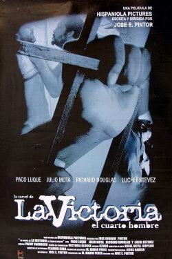 La carcel de La Victoria: El cuarto hombre (2004) La carcel de La Victoria: El cuarto hombre (2004)