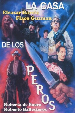 La casa de los perros (1997) La casa de los perros (1997)