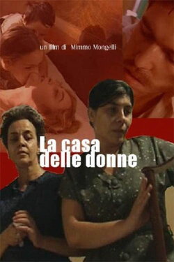 La casa delle donne (2003) La casa delle donne (2003)
