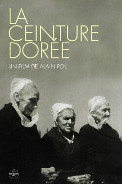 La Ceinture Dorée (1947) La Ceinture Dorée (1947)