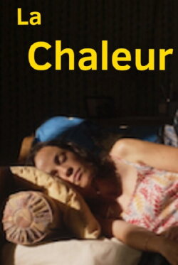 La Chaleur (2024) La Chaleur (2024)