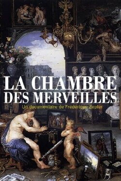 La Chambre des merveilles (2017) La Chambre des merveilles (2017)