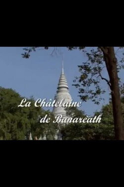 La Châtelaine de Banareath (2005) La Châtelaine de Banareath (2005)