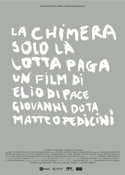La Chimera - Solo la lotta paga (2017) La Chimera - Solo la lotta paga (2017)