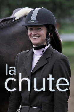 La chute (2017) La chute (2017)