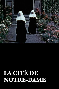 La Cité de Notre-Dame (1942) La Cité de Notre-Dame (1942)