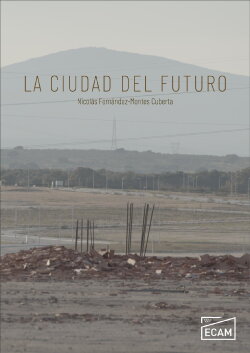 La Ciudad del Futuro (2021)