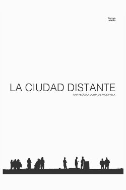 La ciudad distante (2019) La ciudad distante (2019)