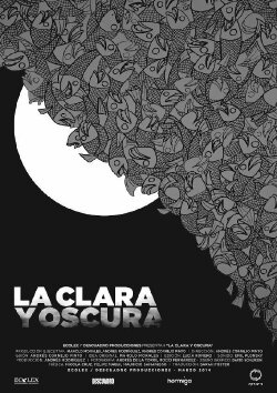 La clara y oscura (2014) La clara y oscura (2014)